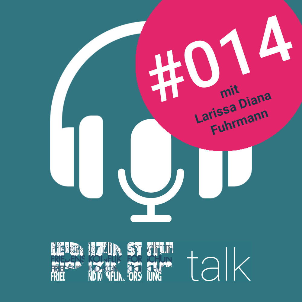 PRIF talk #014 // Kunst und Konflikt – Kunst im Konflikt